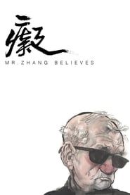 Image Mr. Zhang Believes