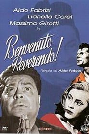 watch Benvenuto Reverendo!