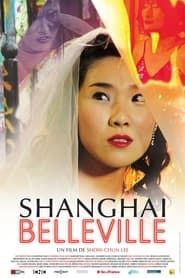 Shanghaï Belleville series tv