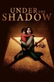 Under The Shadow 2016 streaming