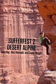 Sufferfest 2: Desert Alpine series tv