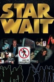 Star Wait (2005)