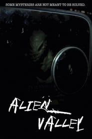 Alien Valley 2012 streaming
