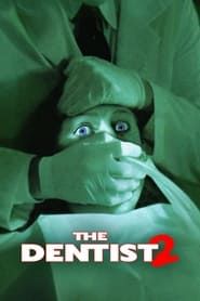 The Dentist 2 series tv