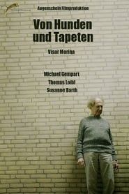 Von Hunden und Tapeten (2013)