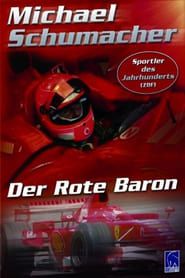 Michael Schumacher, le baron rouge (2008)