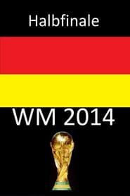 Fifa WM 2014 - Halbfinale series tv