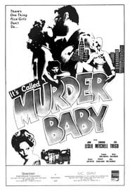 It's Called 'Murder', Baby series tv
