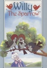 Affiche de Willy The Sparrow