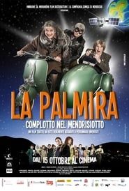 watch La Palmira: Complotto nel Mendrisiotto