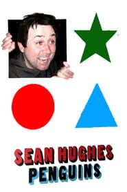 Sean Hughes: Penguins series tv