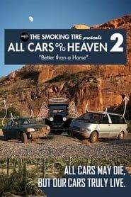 All Cars Go To Heaven - Volume 2: Better Than A Horse (2015)