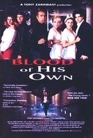 Blood of His Own (1998)