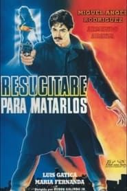 Resurrected To Kill (1991)