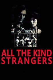 All the Kind Strangers series tv