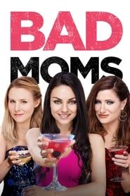 Bad Moms series tv