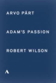 watch Adam's Passion