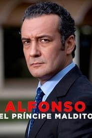 Alfonso, El Principe Maldito series tv