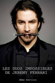 Les duos impossibles de Jérémy Ferrari : 2ème édition (2015)