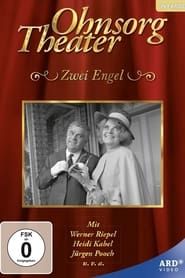 Ohnsorg Theater - Zwei Engel series tv
