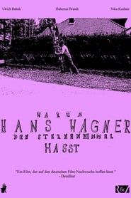 watch Warum Hans Wagner den Sternenhimmel hasst