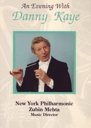 An Evening with Danny Kaye and the New York Philharmonic series tv