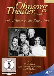 Ohnsorg Theater - Mutter ist die Beste (1981)