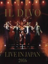 Il Divo: Amor & Pasion Tour in Japan (2016)