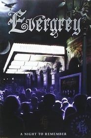 watch Evergrey: A Night To Remember
