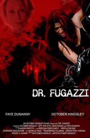 The Seduction of Dr. Fugazzi series tv