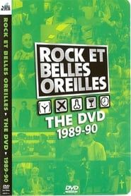 Rock et Belles Oreilles: The DVD 1989-1990-hd