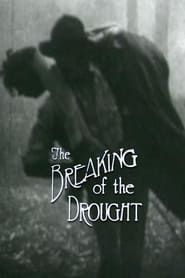 The Breaking of the Drought 1920 streaming