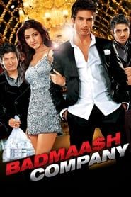 Badmaash Company (2010)