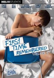 First Time Remembered 2 (2013)