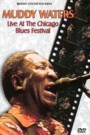 Muddy Waters Live at the Chicago Blues Festival series tv