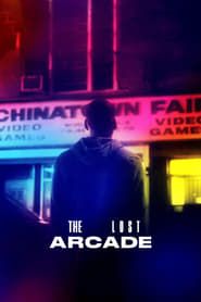 The Lost Arcade series tv
