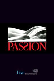 Passion (Live from Lincoln Center) (2005)