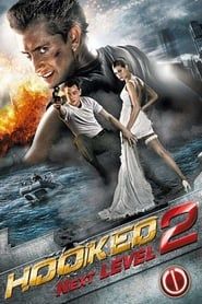 Hooked 2 (2010)