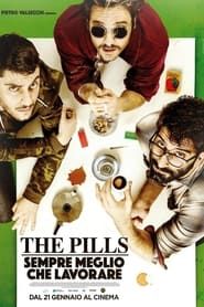 The Pills - Sempre meglio che lavorare series tv