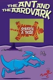 Scratch a Tiger series tv
