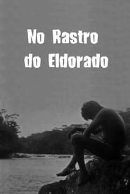No Rastro do Eldorado (1925)