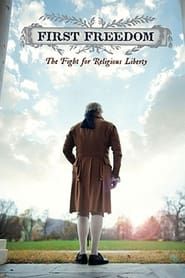 Image First Freedom: The Fight for Religious Liberty