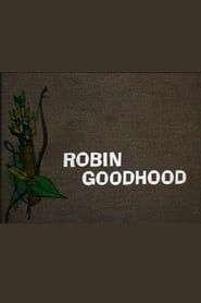 Robin Goodhood series tv