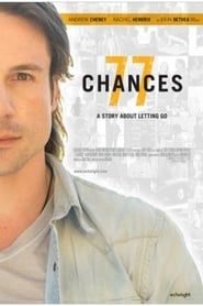 77 Chances: A Story About Letting Go 2015 streaming
