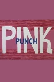 Pink Punch series tv