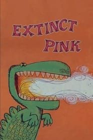 Extinct Pink series tv