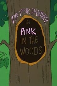 Pink in the Woods series tv