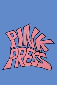 Pink Press series tv