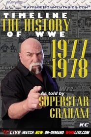 Image Timeline: The History of WWE – 1977-1978 – As Told By Superstar Graham 2010