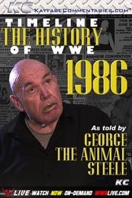 watch Timeline: The History of WWE – 1986 – As Told By George Steele